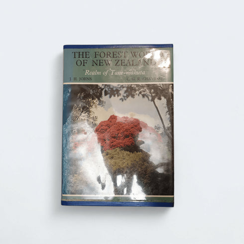 The Forest World of New Zealand - Books Worth Keeping